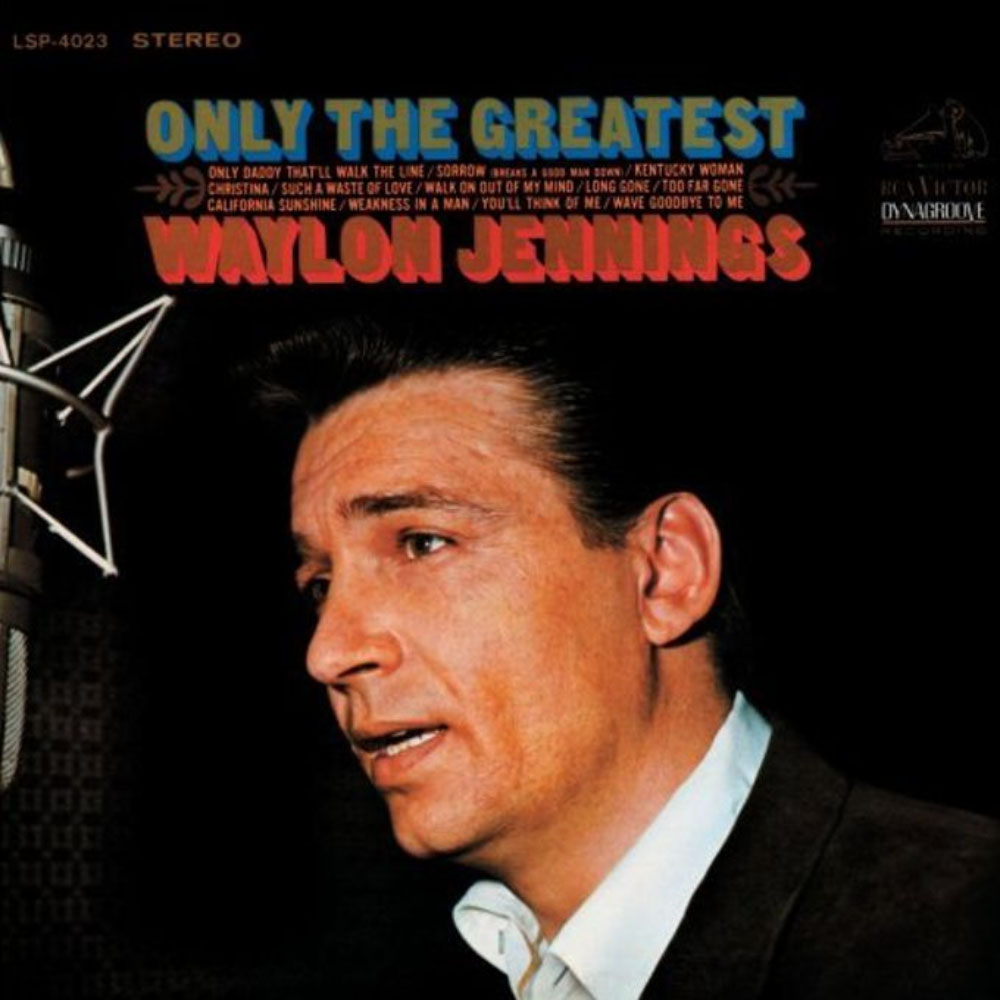 11 Only Daddy That'll Walk the Line 20 Best Songs Waylon Jennings rBeatz Editors Pick 0225