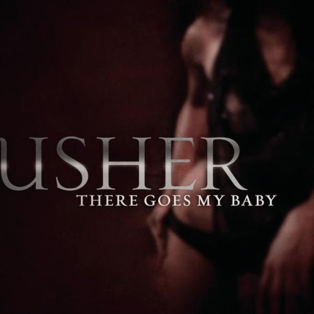 11 There Goes My Baby Ushers Top 30 Greatest Hits Fan Favorites Editors Pick 0325