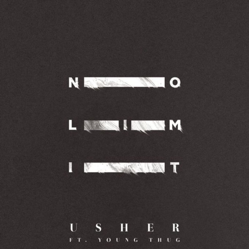 30 No Limit (feat. Young Thug) Usher's Top 30 Greatest Hits Fan Favorites Editor's Pick 0325_
