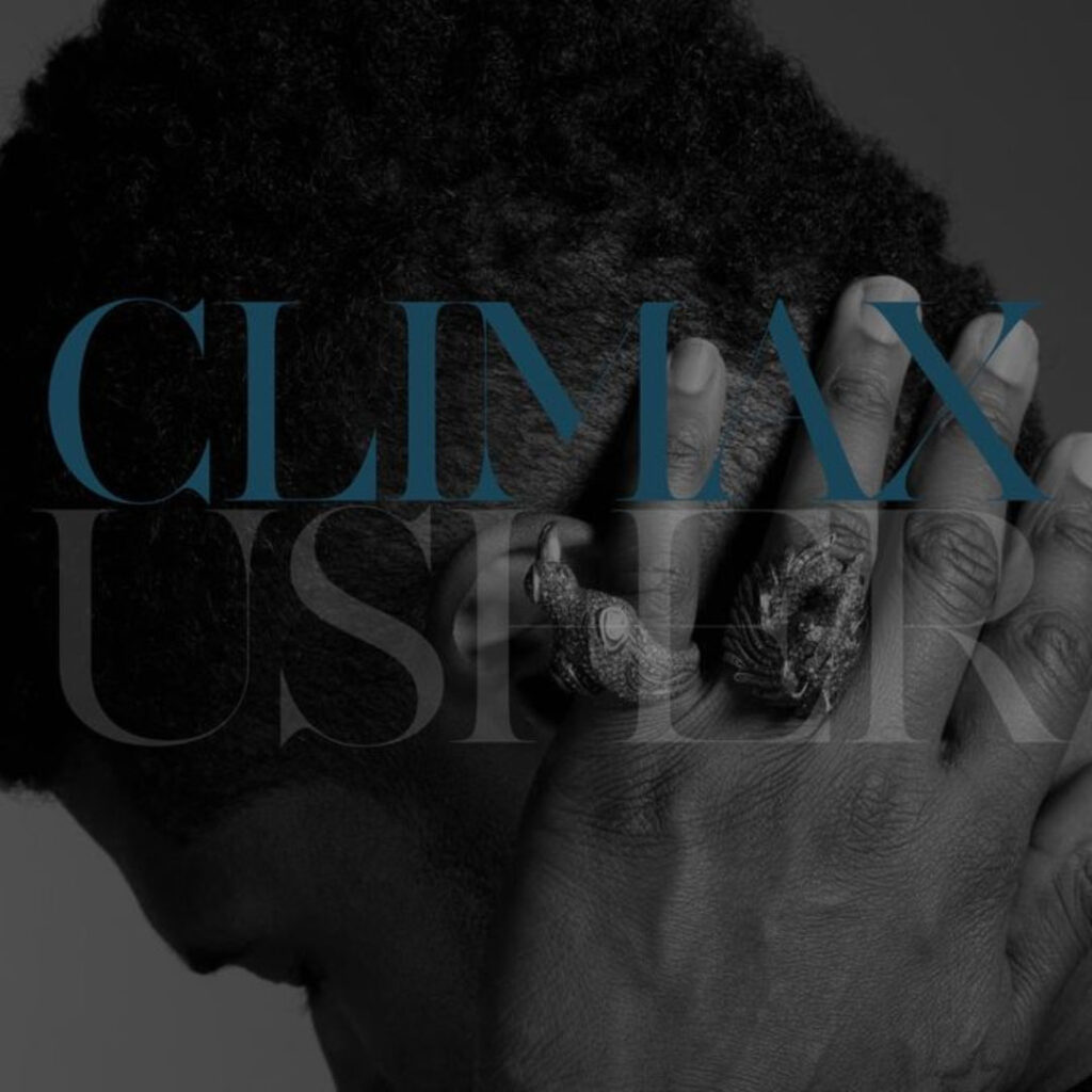 6 Climax Usher's Top 30 Greatest Hits Fan Favorites Editor's Pick 0325_