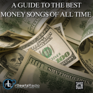 A Guide to the best Money Songs of All Time