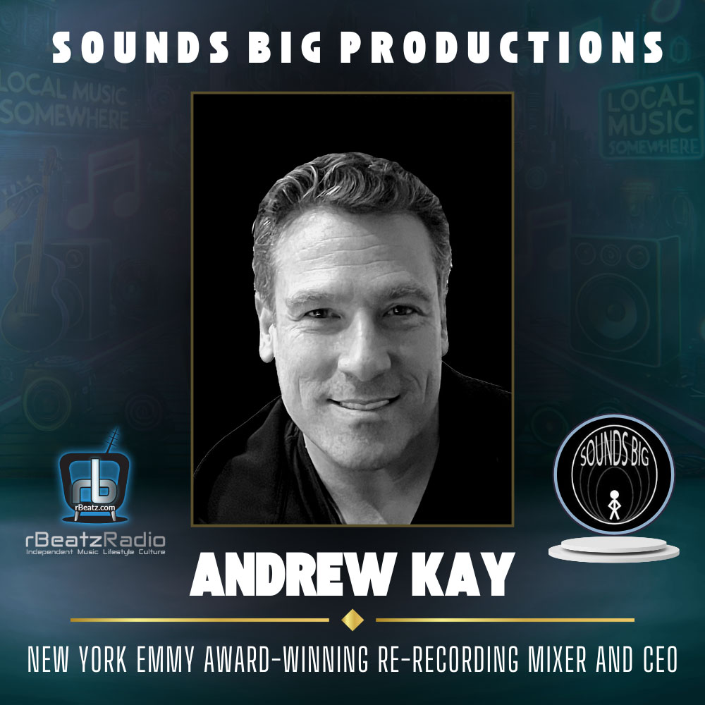 Andrew Kay Sounds Big Productions Live on Local Music Somewhere 0325