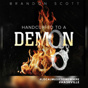 Brandon Scott | Artist & Musician Review | #LocalMusicSomewhere #Nashville