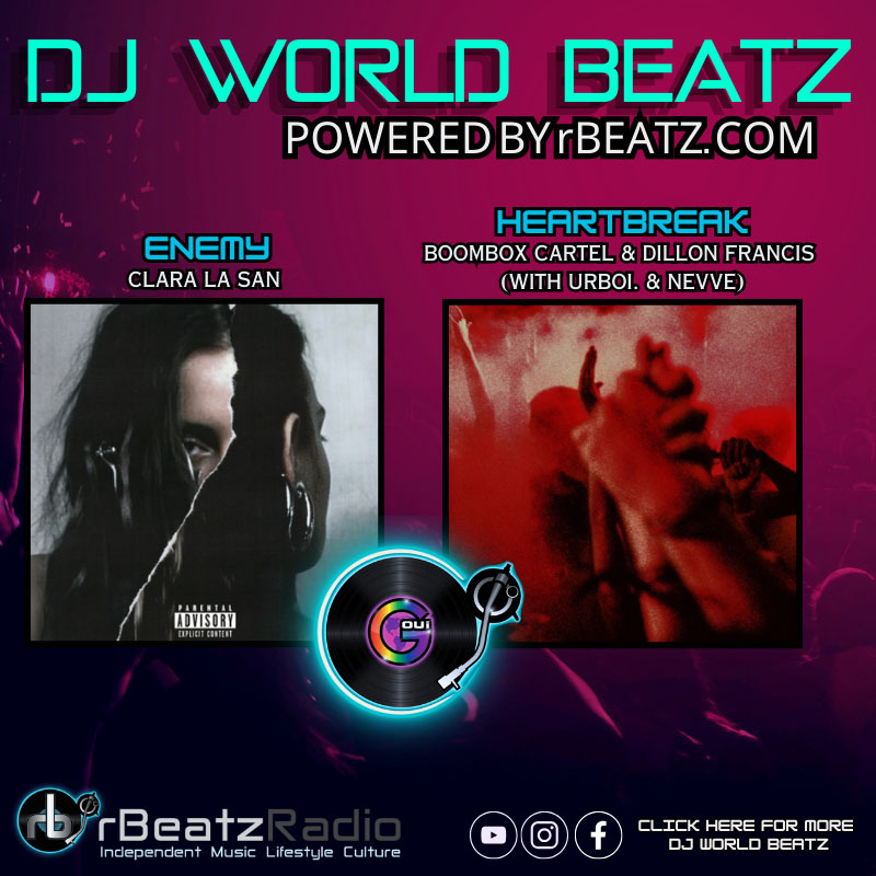 DJWB 01_05_25 part 3 Oui Global Radio Trending Hits Clara La San Boombox Cartel Dillon Francis Urboi Nevve