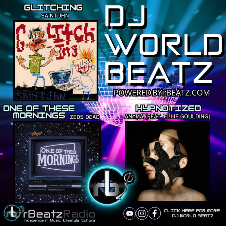 DJWB 02_03_24 Graphic 4 rBeatz Radio Trending Hits Saint Jhn Zeds Dead Anyma Ellie Golding