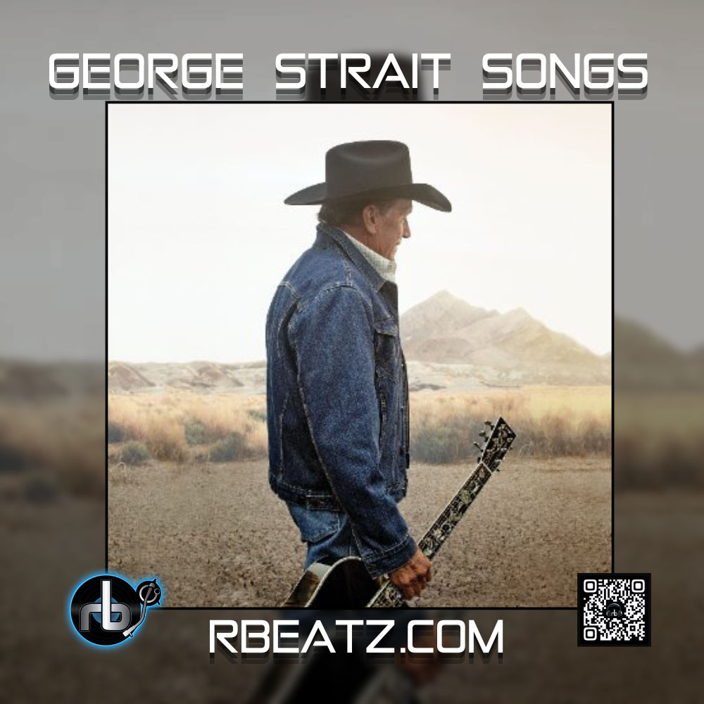 George Strait Songs Editors Picks 0525