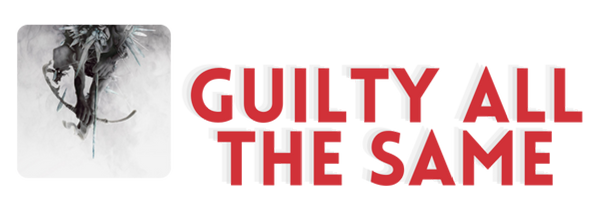 Guilty All the Same