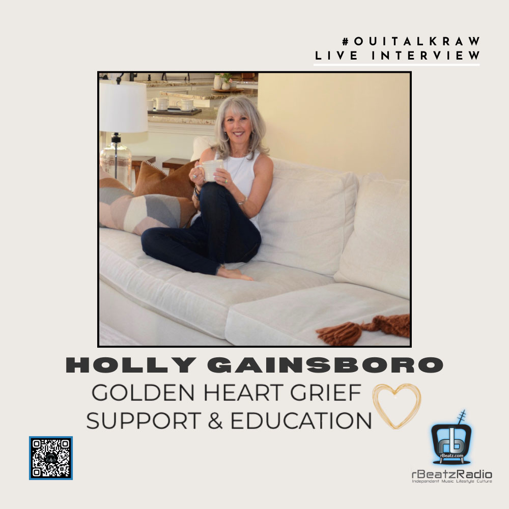 Holly Gainsboro Golden Heart Grief Live Interview 0425 Oui Talk Raw