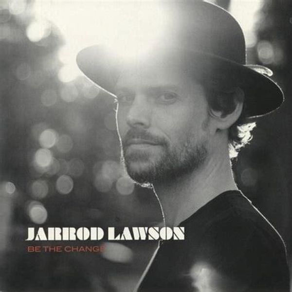 Jarrod Lawson Image 5 Be The Change Album Art