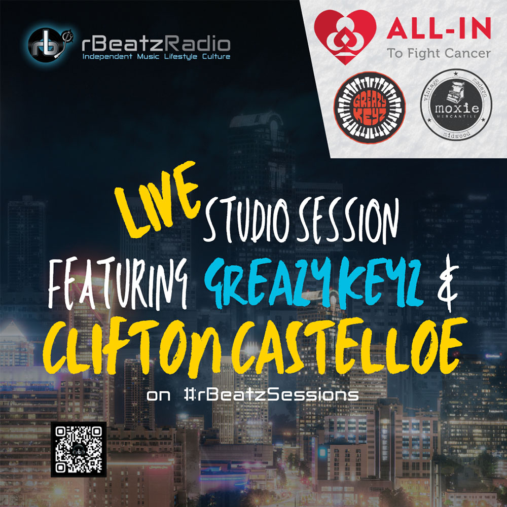 Live Studio Session feat Greazy Keyz and Clifton Castelloe rBeatz Sessions