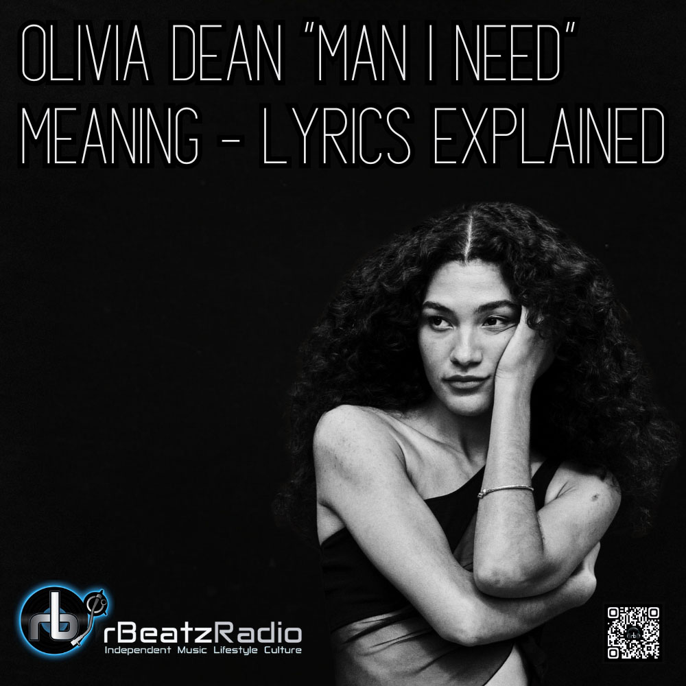 Olivia Dean “Man I Need” Meaning - Lyrics explained
