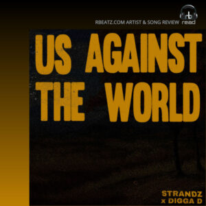 Strandz & Digga D | Music Review