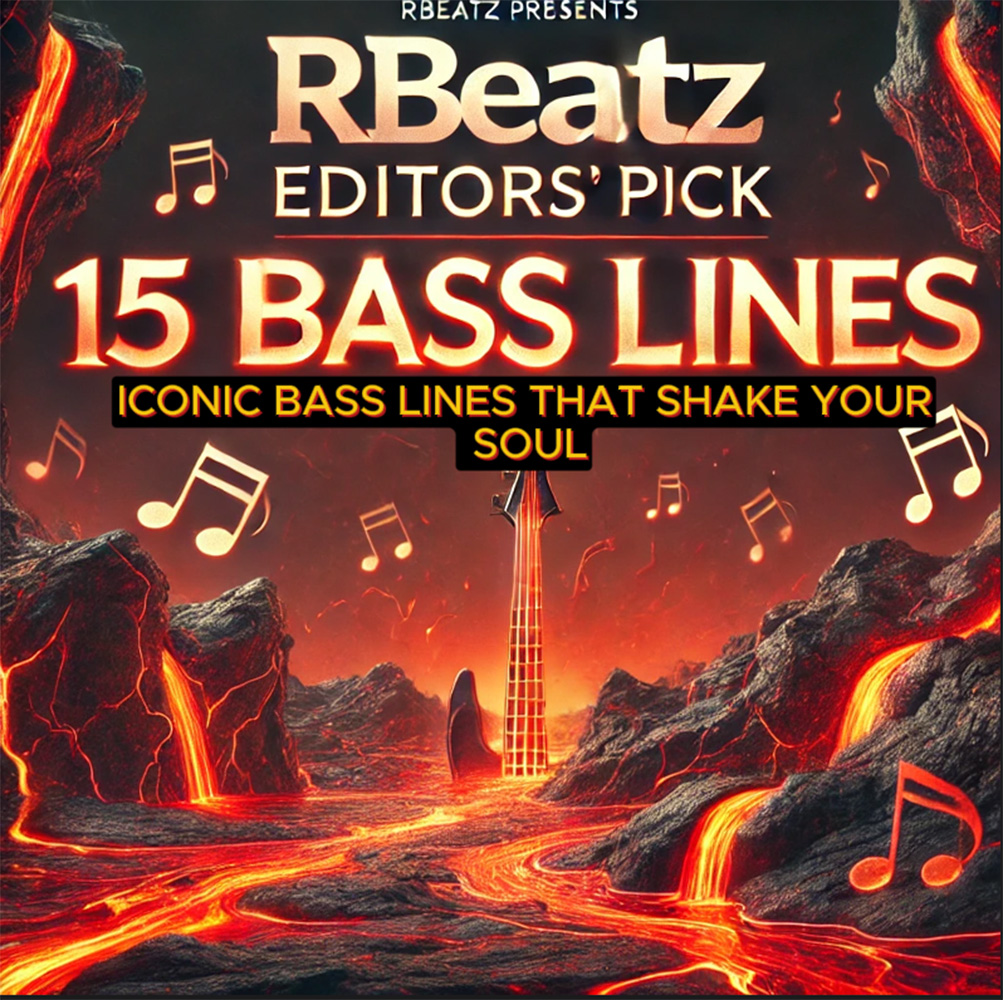 rBeatz editor's pick 15 iconic bass lines that shake your soul 0924